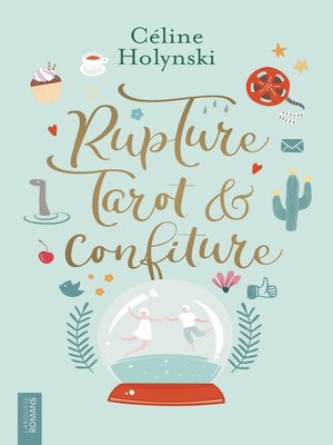 cover image of Rupture, Tarot et Confiture